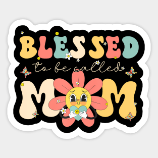 Blessed To Be Called Mom Retro Groovy Flower Mothers Day Sticker